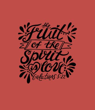 Hand lettering The fruit of the spirit is love on red background. clipart