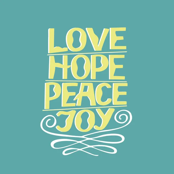 ตัวอักษรมือ ความรัก ความหวัง สันติภาพ ความสุข . — ภาพเวกเตอร์สต็อก