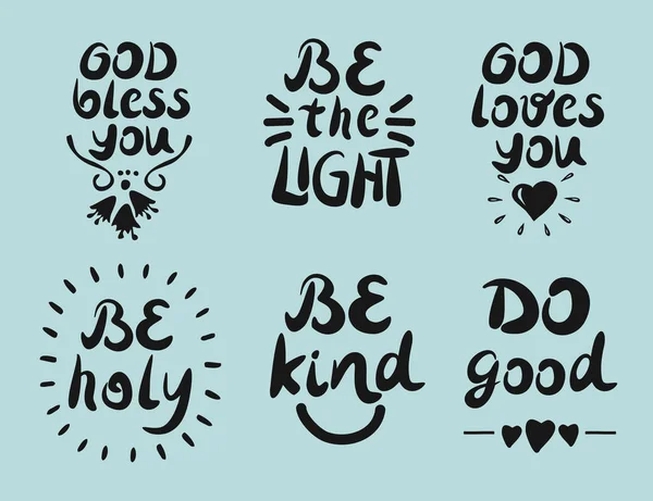 6 Le lettrage à la main cite Dieu vous bénisse. Sois la lumière. Fais le bien. . — Image vectorielle