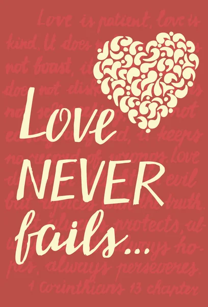 Scrittura a mano L'amore non fallisce mai con il cuore . — Vettoriale Stock