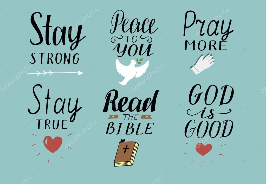 Set of 6 Hand lettering christian quotes Stay strong. Peace to you. Pray more. Read the bible. God is good. Biblical background. Poster. Modern calligraphy Card Scripture Symbol Logo