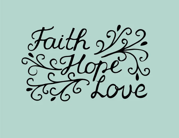 Letras de mano con versículo bíblico Fe, esperanza y amor sobre fondo azul . — Vector de stock