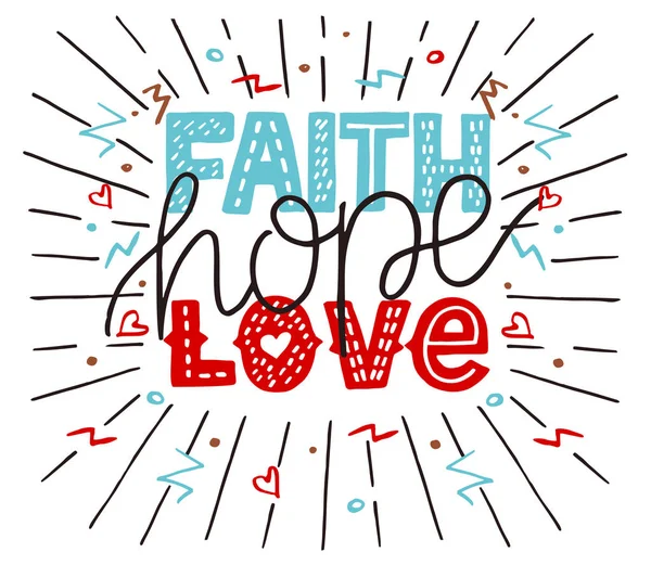 Hand lettering Faith, Hope, Love with rays — 图库矢量图片