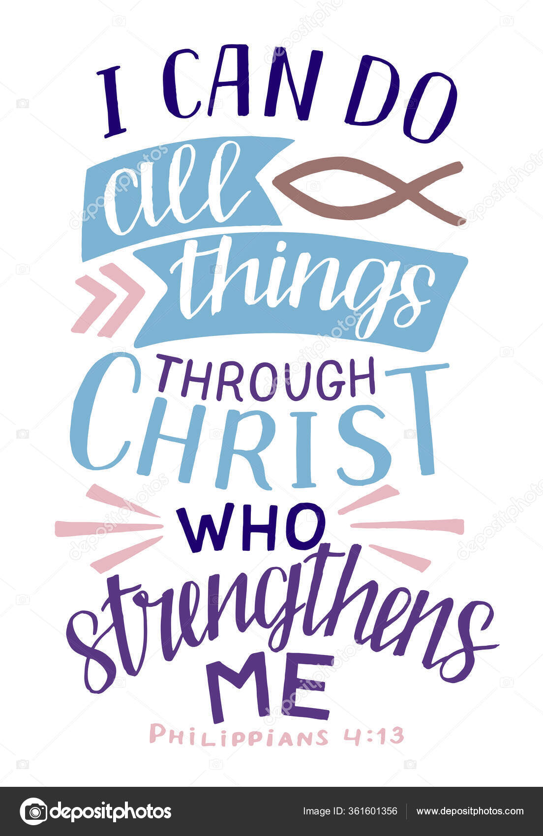 Hand Lettering With Bible Verse I Can Do All Things Through Christ Who Strengthens Me Stock Vector Image By C Sunnyko