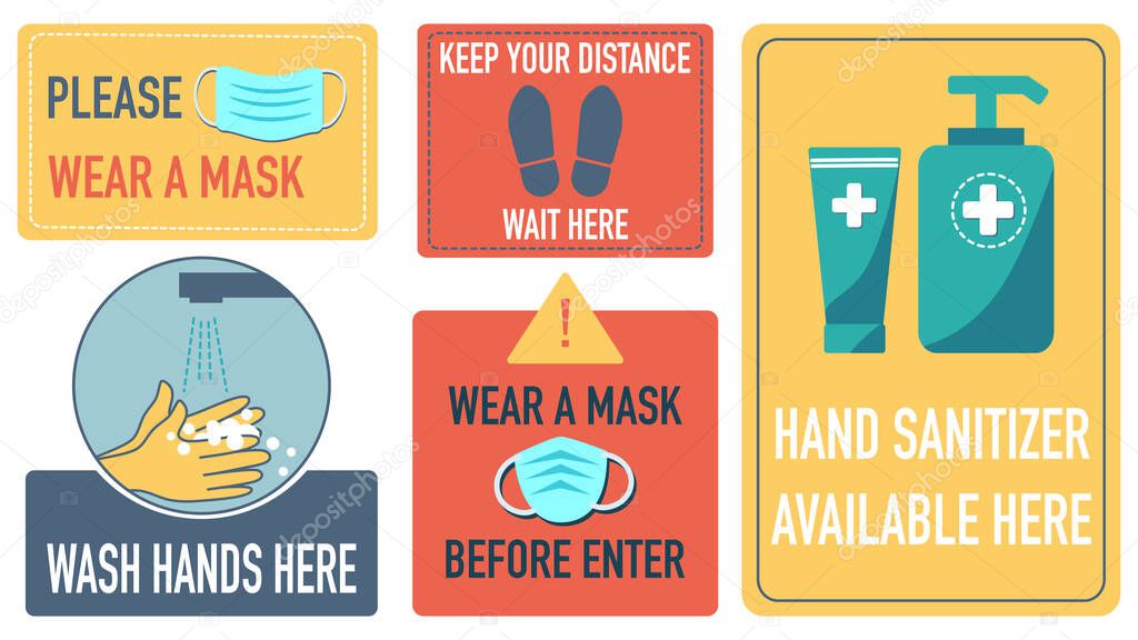Sign set of social distancing ,please wear a mask, caution, wash hands here, hand sanitizer available here.