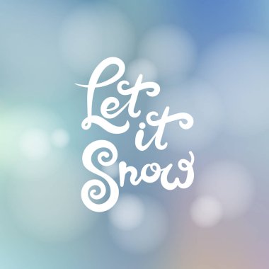 Bulanık kış arkaplanındaki fırça harfleri.