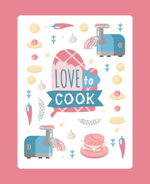 Cartaz de cozinha, ícones isolados de bolinhos passos de cozinha, ilustração vetorial. Moedor de carne de estilo plano, pedaço de massa, ingrediente. Tipografia frase amor para cozinhar — Vetor de Stock