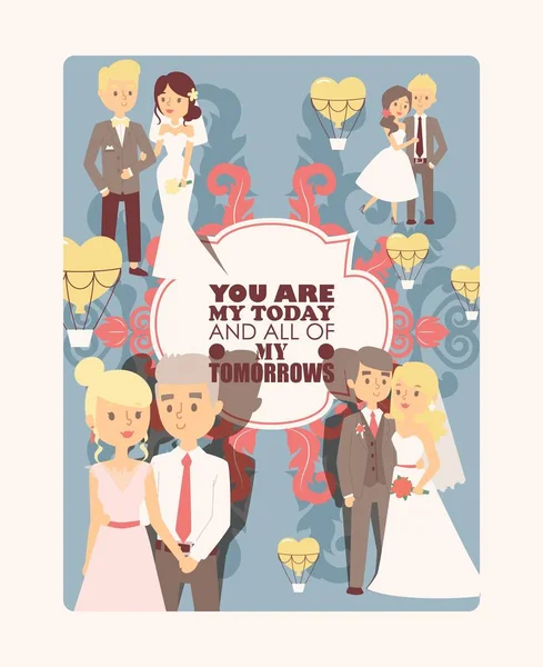 Modèle de carte de voeux de mariage, illustration vectorielle. Joyeux couple de jeunes mariés, mariés. Affiche de typographie en style plat avec texte vous êtes mon aujourd'hui et tous mes demain — Image vectorielle