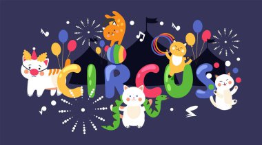 Circus cats typography poster, cute kittens performing stunts, vector illustration
