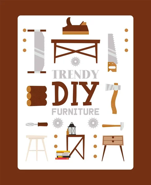 Trendige DIY-Möbel aus Holzmaterial, Stuhl, Tisch, Säge, Puzzle, Axt, flache Vektorillustration. Webbanner, Holzplakat. — Stockvektor