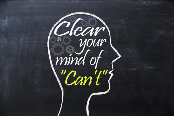 Clear your mind of can't phrase inside human head shape drawn on chalkboard — Stock Photo, Image