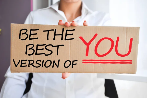 Be the best version of you, motivational advice on white banner — Stock Photo, Image