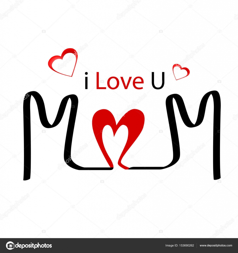 I Love You Mom Happy Mother S Day Vector Image By C Vividec29 Vector Stock