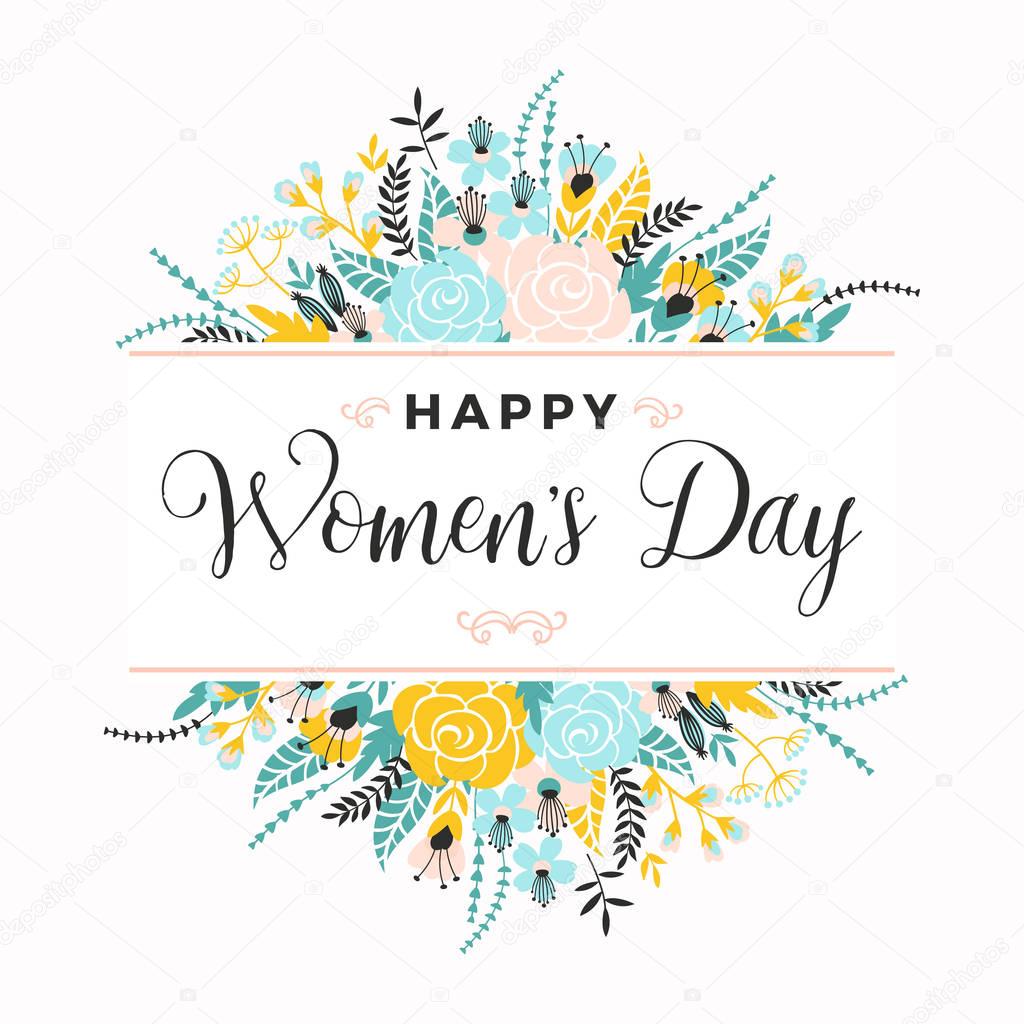 International Women s Day. Vector template with flowers and lettering.