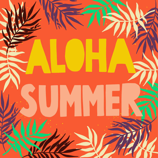 inscription Aloha Summer with floral elements