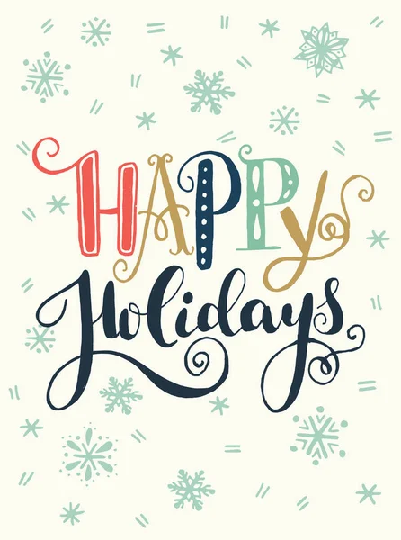 Happy holidays hand lettering Vector Graphics