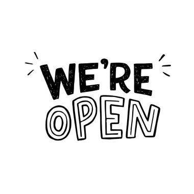 Biz açık siyahız beyaz bir el çizilmiş harfli bir tabir. Giriş için kaligrafik yazı. Dükkan, kafe, yeni mekan, bar, mağaza, internet mağazası, restoran, kafe için el yazısı
