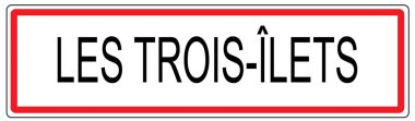 Fransa'da Les Trois Ilets şehir trafik işareti illüstrasyon