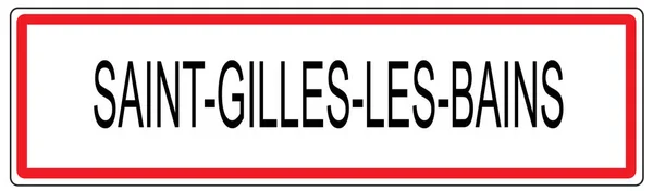 Fransa'da Saint Gilles les Bains şehir trafik işareti illüstrasyon — Stok fotoğraf