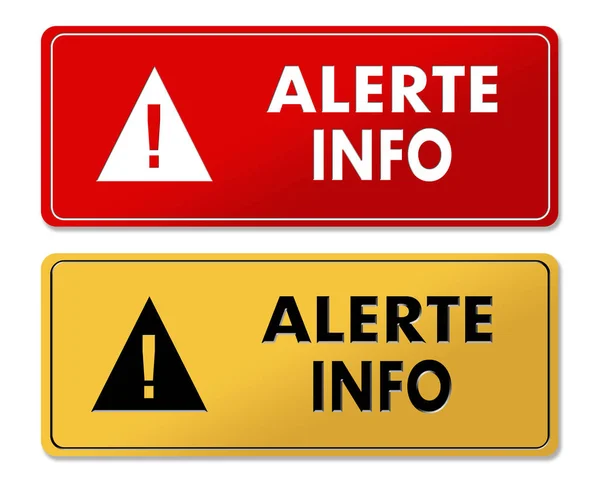 Alerte Info panneaux d'avertissement en traduction française — Photo