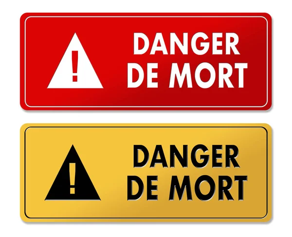 Veszély-ból halál figyelmeztetés panelek a francia fordítás — Stock Fotó
