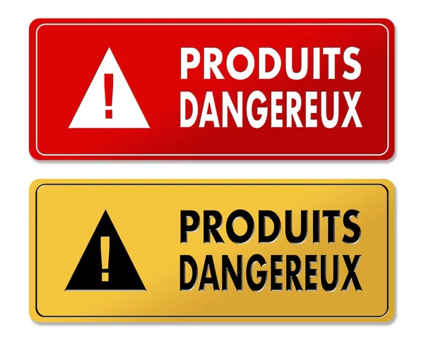 Veszélyes termék éber Figyelem panelek a francia fordítás — Stock Fotó