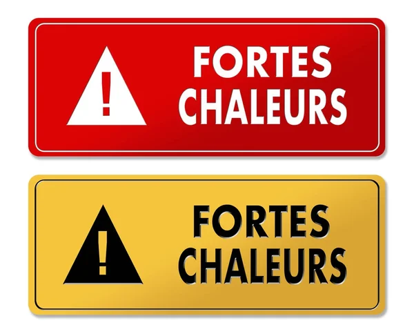 Yüksek ısı uyarı uyarı panellerinde Fransızca çeviri — Stok fotoğraf