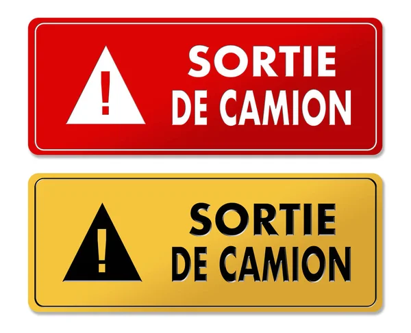 Φορτηγό έξοδο προειδοποίησης επιτροπές σε γαλλική μετάφραση — Φωτογραφία Αρχείου