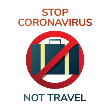 Coronavirus 'u durdurun. Seyahat etmeyin. Roman Coronavirus 2019-nCoV, Virüs Covid 19-NCP. Coronavirus hastalığı önleme işareti. Kalkış yasağı. Vektör illüstrasyonu.