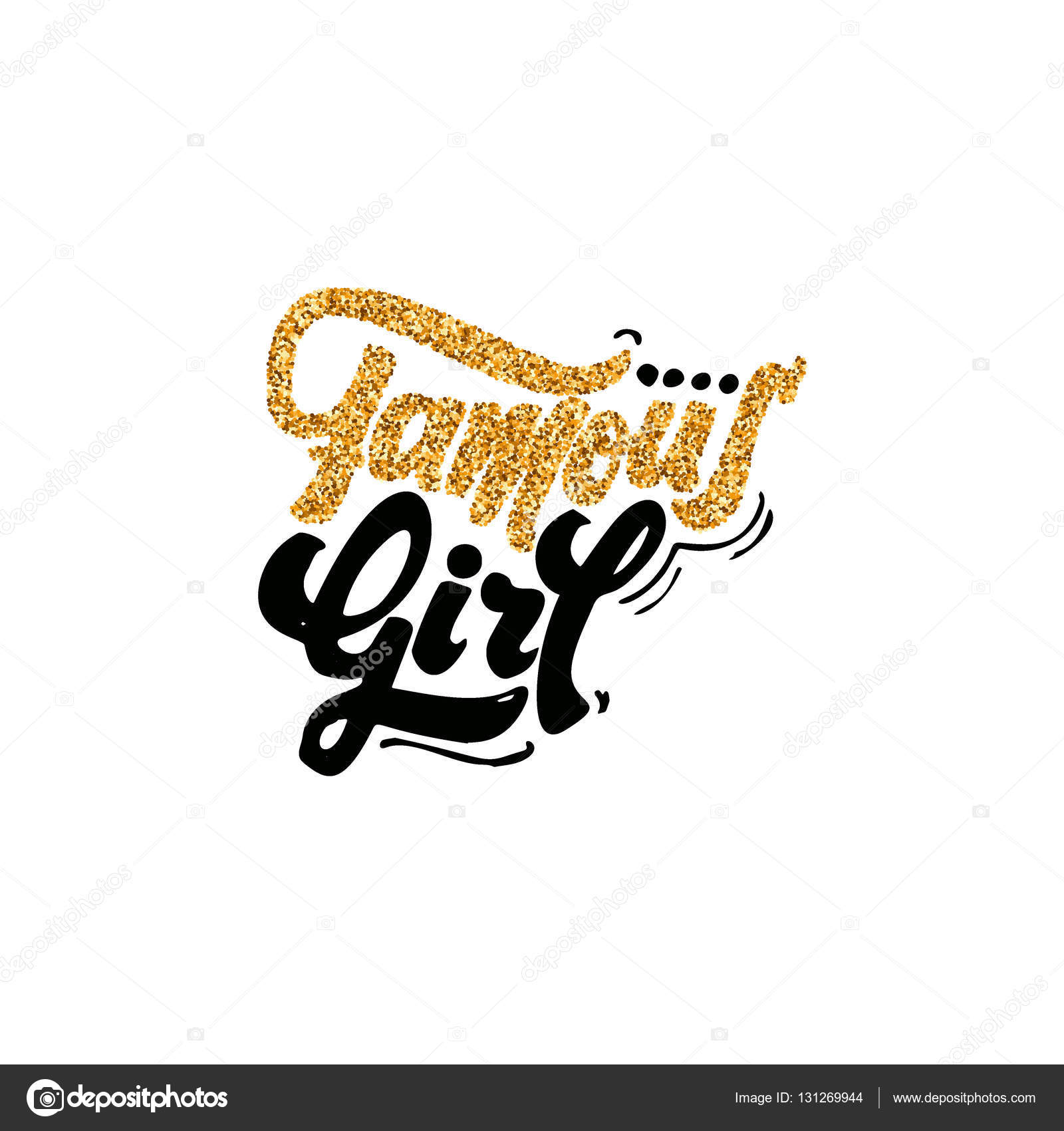 Ragazza famosa testo di lamina mano lettering lucentezza Distintivo disegnato a mano utilizzando le petenze di calligrafia e lettering