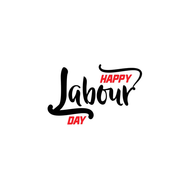 Lettering e caligrafia moderna - Feliz Dia do Trabalho. Etiqueta, carimbo, logotipo - feito à mão —  Vetores de Stock