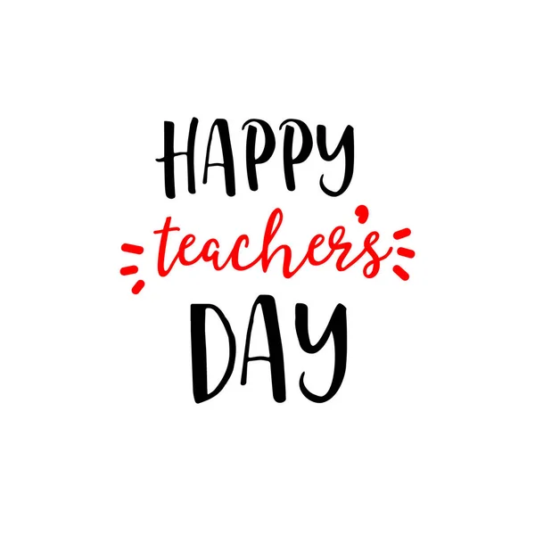 Lettering and calligraphy modern - Happy Teachers day to you. Sticker, stamp, logo - hand made — Stock Vector