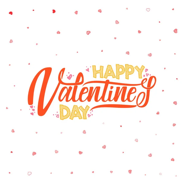 Happy Valentines day. Hand Drawing Vector Lettering design. Can be used for posters, postcards, prints on clothes. — Stock Vector