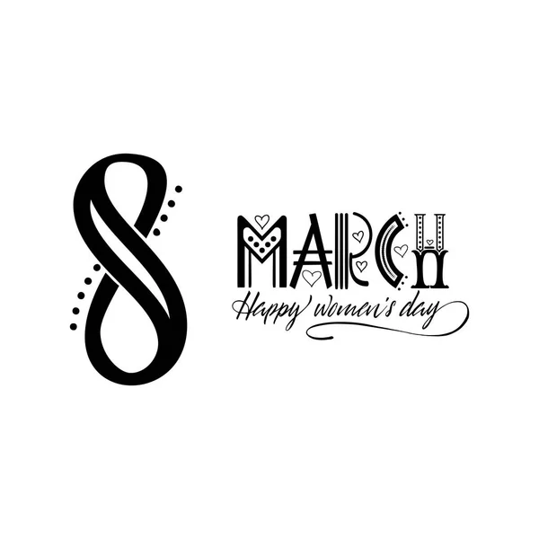 March 8, greeting card, lettering, for the design of the international women s day. — Stock Vector