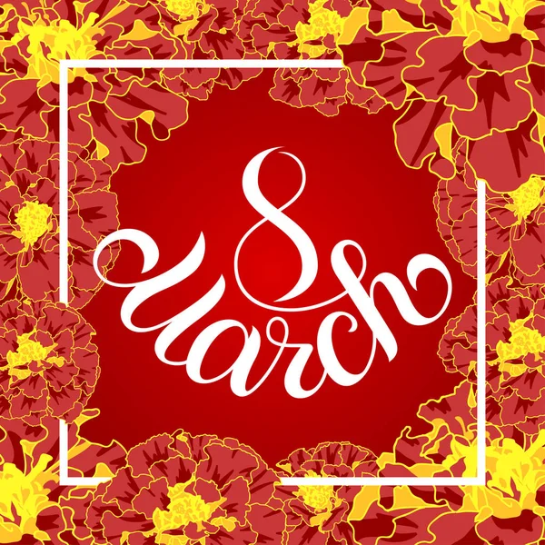 Carte cadeau de vacances avec lettrage à la main 8 Mars et fleur — Image vectorielle
