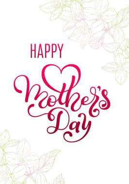 Anneler günü ve çiçekler yazı el ile tatil hediye kartı. Bir afiş, poster, afiş, davetiye için şablon