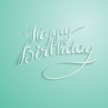 Kartpostal, etiket poster, afiş için mutlu doğum günü - premium el yapımı vektör yazı - şablon. Retro vintage tipografik kompozisyon, kaligrafi ifade. Elegance turkuaz tasarım.