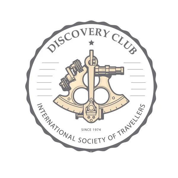 Sextant Emblem Discovery Club Navigation Astrolabe Logo Vintage Nautical Navigation — Stock Vector