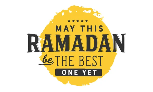 Que Este Ramadán Sea Mejor Hasta Ahora — Vector de stock