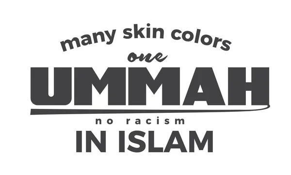 Beaucoup Couleurs Peau Une Ummah Pas Racisme Dans Islam — Image vectorielle