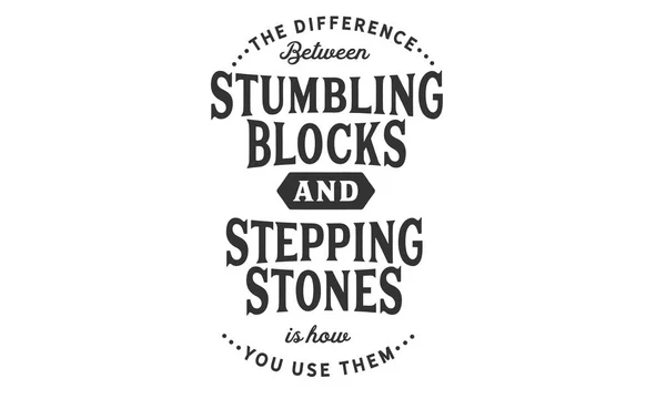 Difference Stumbling Blocks Stepping Stones How You Use Them — Stock Vector