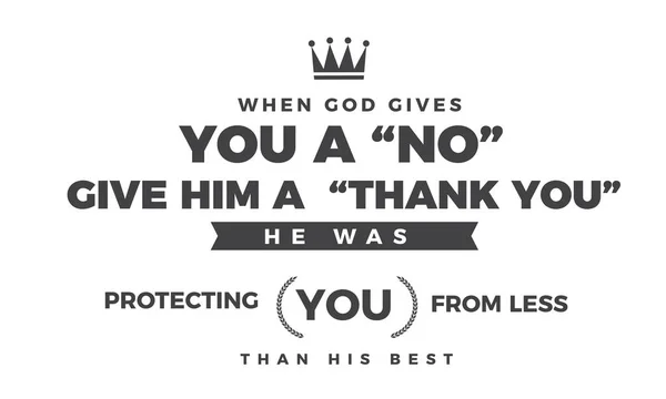 Бог Дает Дать Ему Спасибо Защищал Меньше Лучшие — стоковый вектор