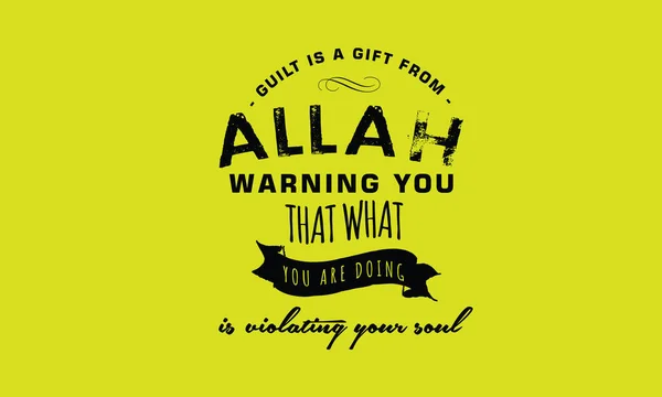 Guilt Gift Allah Warning You What You Doing Violating Your — Stock Vector