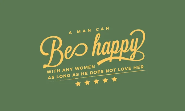 Muž Může Být Šťastný Ženou Pokud Nemiluje — Stockový vektor
