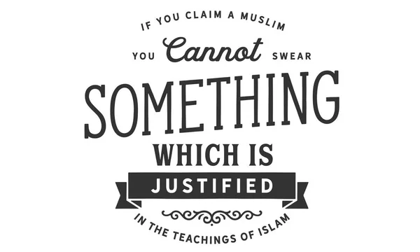 Pokud Tvrdíte Muslim Přísahat Nemohl Něco Která Odůvodněná Učení Islámu — Stockový vektor