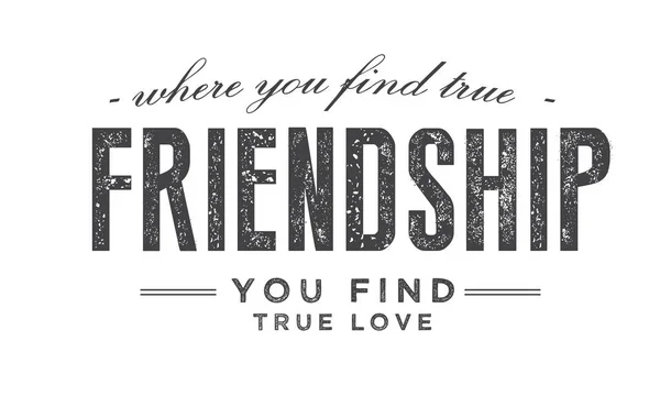 Wahre Freundschaft Findest Findest Wahre Liebe — Stockvektor
