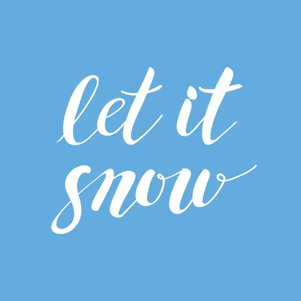 Lettere disegnate a mano frase Let it Snow su sfondo blu . — Vettoriale Stock