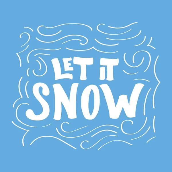 Frase calligrafica scritta a mano Let it Snow su sfondo blu — Vettoriale Stock