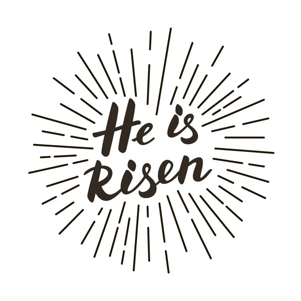 He is risen! Modern black and white lettering poster. — Stock Vector