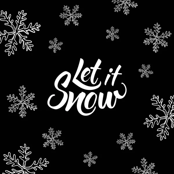 Låt det snö! Handskrivna bokstäver och jul doodle på svart bakgrund. — Stock vektor